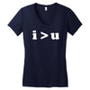 i  u i am greater than you Women's V-Neck T-Shirt