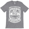 Things Better 1941 Age Approach Magnificent T-Shirt