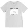 dad to be V-Neck Tee