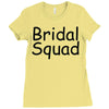 bridal squad Ladies Fitted T-Shirt