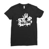stop bullying Ladies Fitted T-Shirt