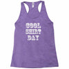 cool shirt day Racerback Tank