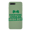 everyone loves an irish boy iPhone 7 Plus Case