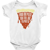 feed me pizza tell me i'm pretty Baby Onesie