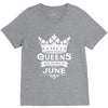 Queens Are Born In June V-Neck Tee