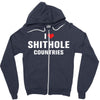 I Love Shithole Countries Zipper Hoodie