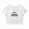 what would macgyver do tshirt funny 80s tv show tee dean richard ander Crop Top