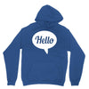 hello Unisex Hoodie
