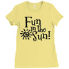 fun in the sun Ladies Fitted T-Shirt