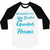 Grandpop Was Created because Grankids Need Real Heroes 3/4 Sleeve Shirt