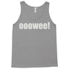 ooowee! Tank Top