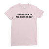 Take Me Back To The Night We Met Ladies Fitted T-Shirt