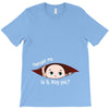 Excuse Me Is It May Yet Baby Boy T-Shirt