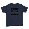 Some King Of Wonderful Youth Tee