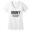 irony the opposite of wrinkly Women's V-Neck T-Shirt