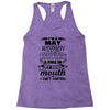 I Am A May Women Racerback Tank