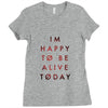 To Be Alive (a233) Ladies Fitted T-Shirt