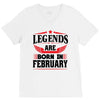 Legends Are Born In February V-Neck Tee