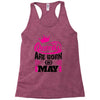 Queens Are Born in May Racerback Tank