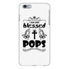 I Am One Blessed Pops iPhone 6/6s Plus Case