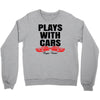 Plays With Cars Crewneck Sweatshirt