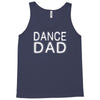 dance dad Tank Top