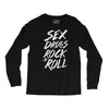 sex drugs rock n roll Long Sleeve Shirts