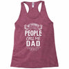 My Favorite People Call Me Dad Racerback Tank