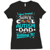 super cool autism dad Ladies Fitted T-Shirt