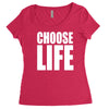 choose life Women's Triblend Scoop T-shirt
