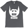 man beard funny mens T-Shirt