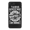 Taurus Hated By Many Wanted By Plenty iPhone 7 Plus Case