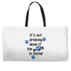 IT'S NOT DRINKING ALONE IF THE DOG IS HOME! Weekender Totes