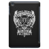 All Men are Created Equal but Only the Best are Born in October iPad Mini