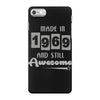 made in 1969 and still awesome iPhone 7 Case