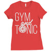gym and tonic Ladies Fitted T-Shirt