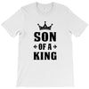 Father of a Prince-Son of a King T-Shirt