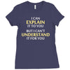 engineer's motto can't understand it for you Ladies Fitted T-Shirt