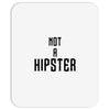 not a hipster Mousepad