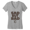 sad but rad girls Women's V-Neck T-Shirt
