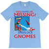 Sherlock Gnomes T-Shirt