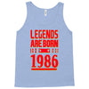 legends are born in 1986 hoodie Tank Top