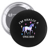 i'm really a unicorn Pin-back button