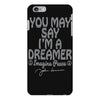 ohn lennon you may say... iPhone 6 Plus/6s Plus Case