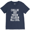 Chillin Out Maxin Relaxin All Cool V-Neck Tee