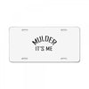 mulder it's me License Plate