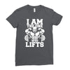 i am the one who lifts Ladies Fitted T-Shirt