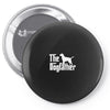 the dogfather labrador retriever white Pin-back button