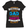 Super Cool Dad Of A Freaking Awesome Daughter Ladies Fitted T-Shirt