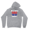 on a scale of one to america how free are you tonight Unisex Hoodie